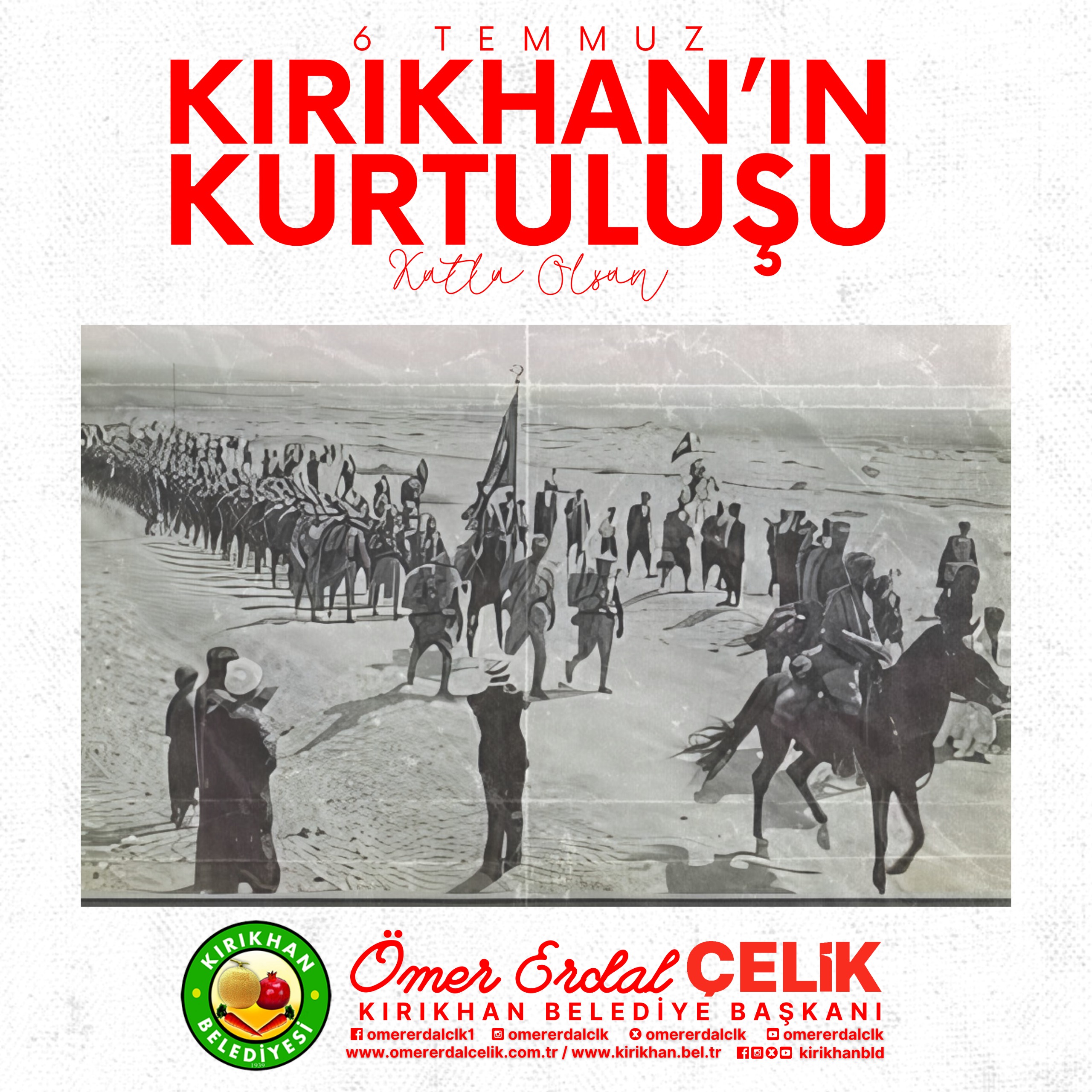 BAŞKAN ÇELİK “KIRIKHAN’IN 86 .KURTULUŞ BAYRAMI KUTLU OLSUN