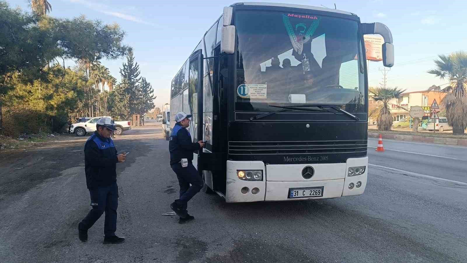 Hatay’da toplu ulaşım araçlarında sıkı denetim